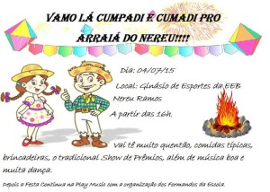 Arraiá do Nereu no Ginásio da Escola Estadual Nereu Ramos em Itapoá