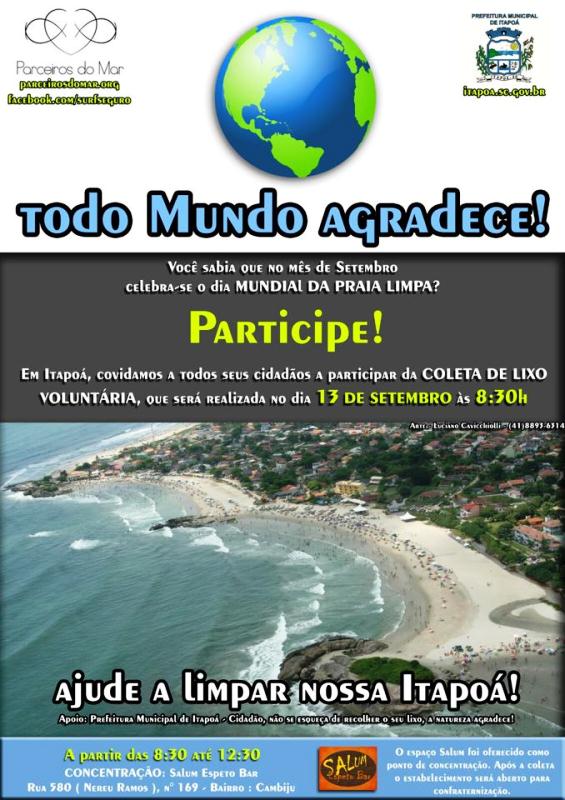Domingo (13-09) dia do Mutirao de Limpeza da Praia de Itapema do Norte