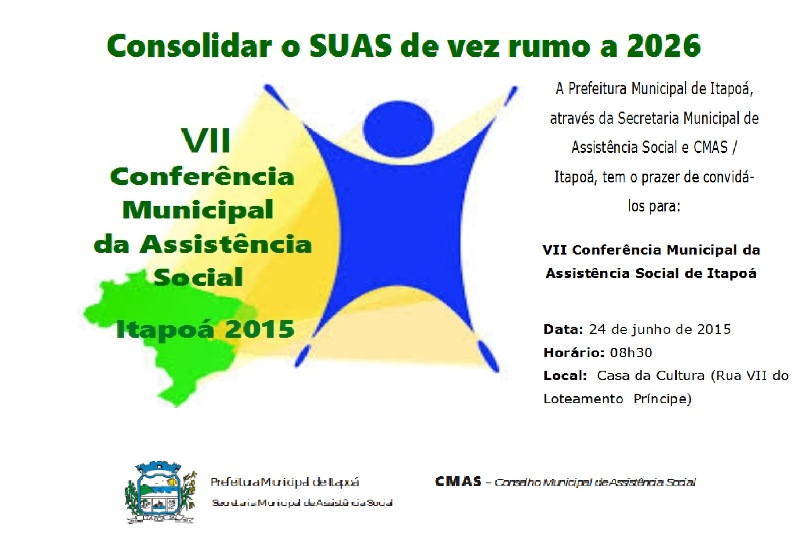 7ª Conferência Municipal de Assistência Social de Itapoá - 2015