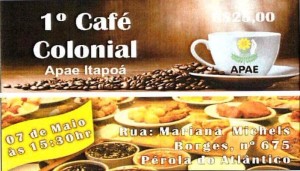 APAE de Itapoa realiza seu 1o Cafe Colonial dia 07 de maio