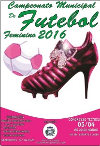CARTAZ OFICIAL CAMPEONATO FEMININO DE FUTEBOL 2016