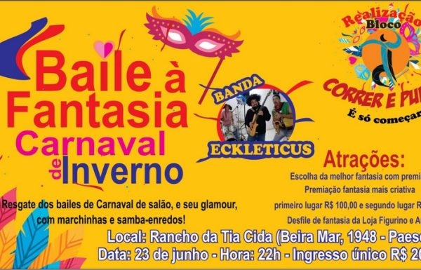 Baile à Fantasia Carnaval Inverno