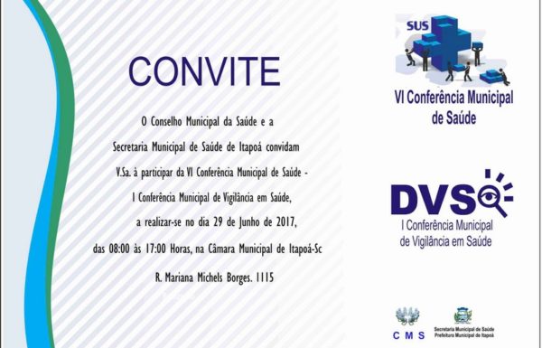 Convite VI Conferencia de Saude e I Conferencia de Vigilancia em Saude de Itapoa