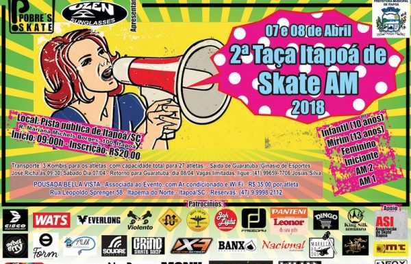 2a Taca Itapoa de Skate AM 2018