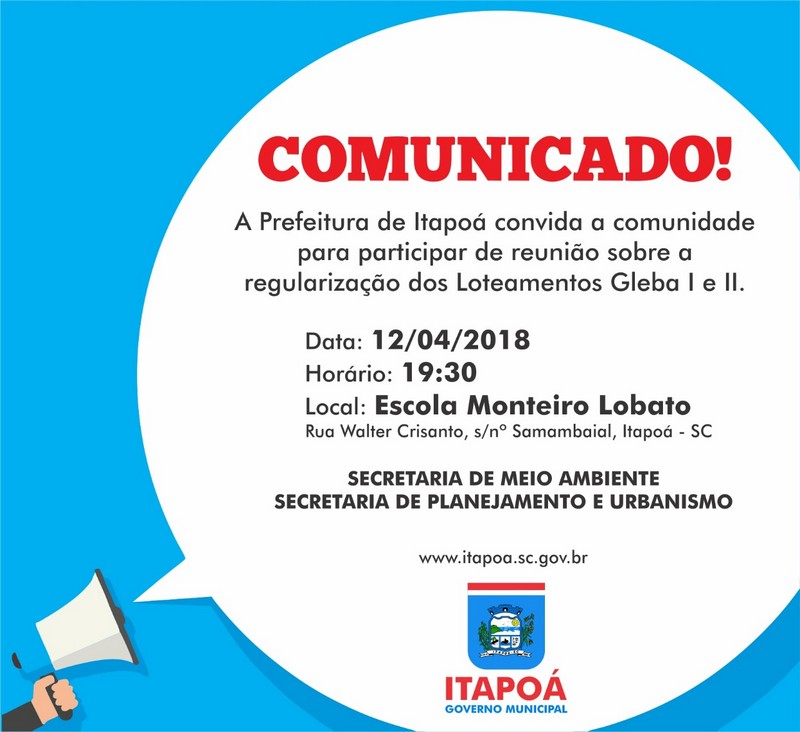Prefeitura convida comunidade para reuniao sobre a regularizacao dos Loteamento Gleba I e II