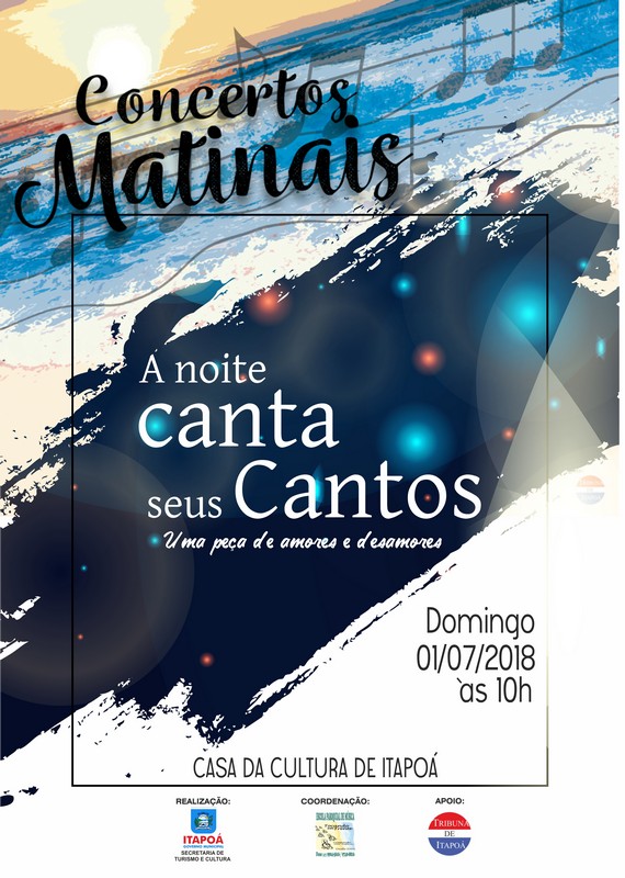 Cartaz Conceerto Matinal A Noite Canta seus Cantos 1