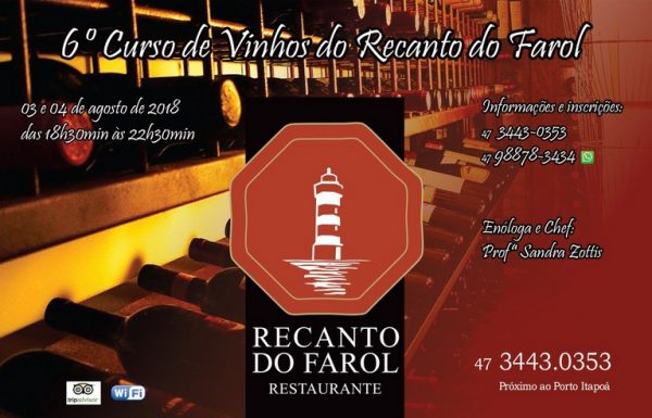 Vem aí o 6o Curso de Vinhos do Restaurante Recanto do Farol