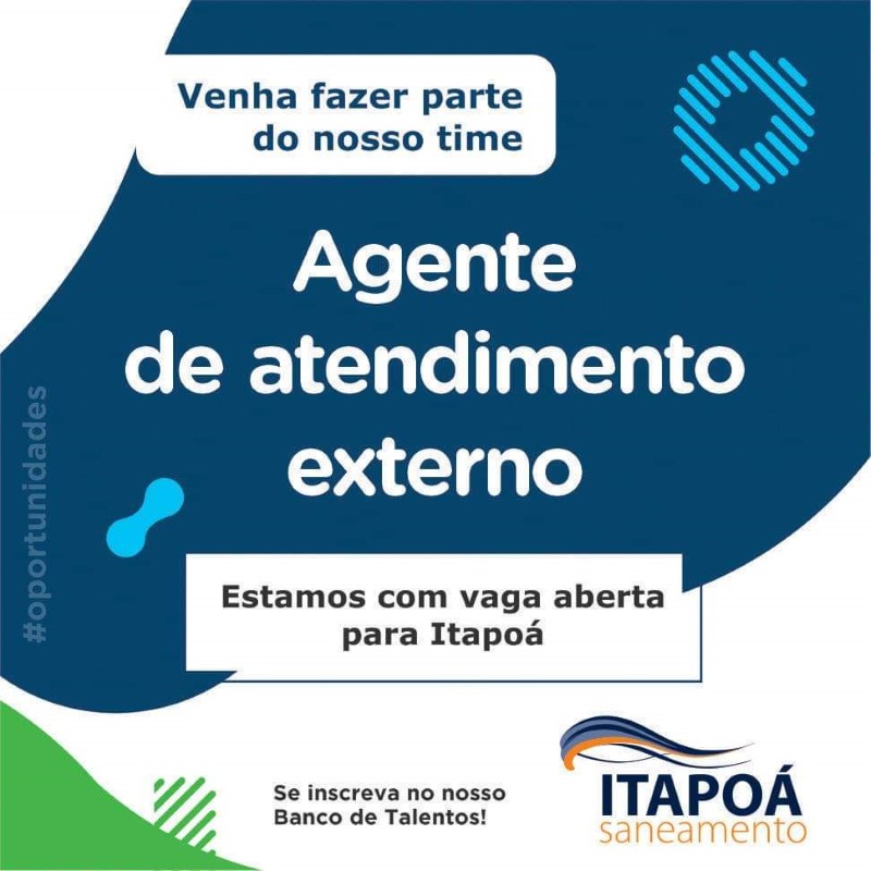 Itapoa Saneamento contrata agente de atendimento externo (Tribuna de Itapoa)