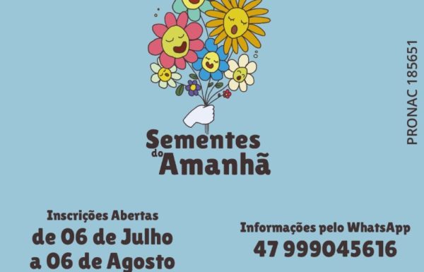 Cartaz inscricao coral infantil itapoa Sementes do Amanha (Tribuna de Itapoa)