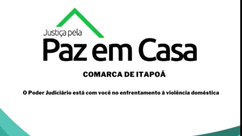 Justica pela Paz em Casa - Comarca de Itapoa (Tribuna de Itapoa)