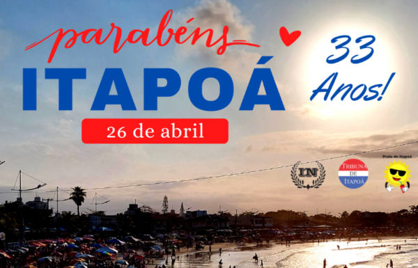Aniversário de Itapoá 33 Anos - capa Tribuna de Itapoá