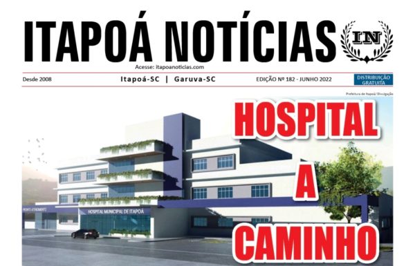 Capa Itapoa Noticias 182 - Junho de 2022 - Tribuna de Itapoa