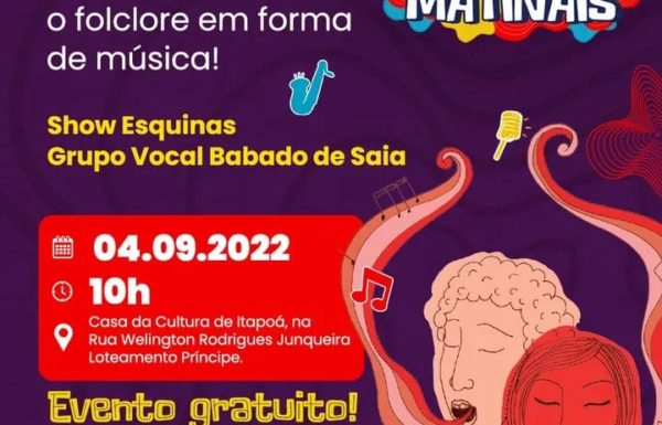 Concertos Matinais de Itapoa apresenta Show Esquinas com o Grupo Babado de Saia
