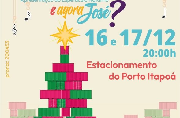 6a Noite Cultural do Porto Itapoa - E Agora José (Tribuna de Itapoa)