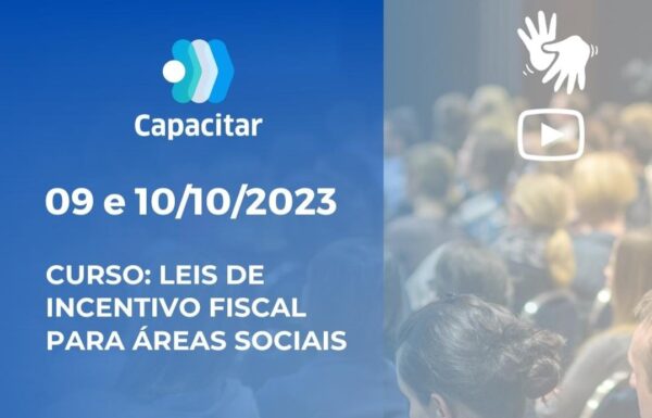 Curso de capacitacao sobre mecanismos de incentivo fiscal ofertado gratuitamente em Itapoa