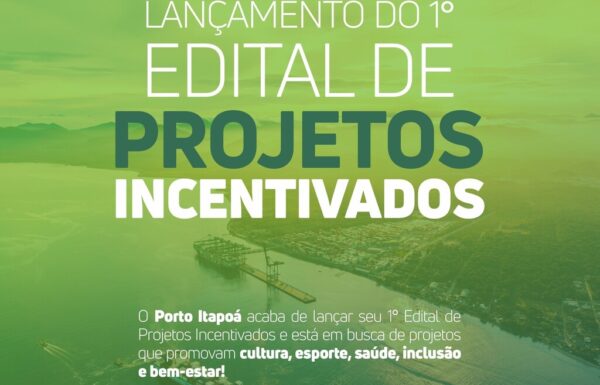 Porto Itapoa lanca edital para projetos incentivados com foco social - Capa Tribuna de Itapoa