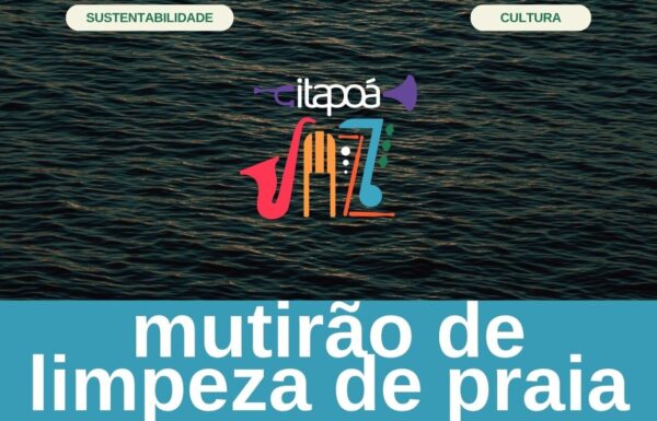 Itapoá Jazz sustentabilidade Mutirão Limpeza de praia 25 de abril - 1